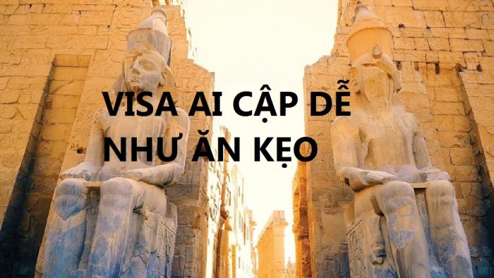 Thủ Tục Hồ Sơ Xin Visa Ai Cập Công Tác, Du Lịch Mới Nhất