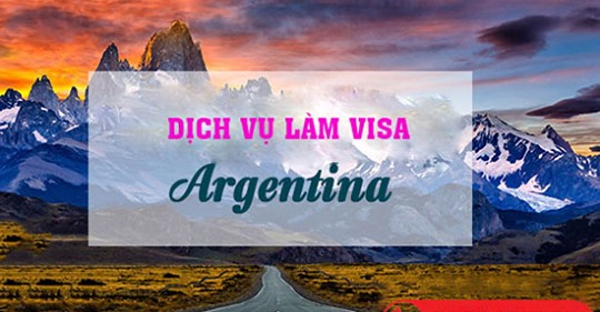 Thủ Tục Xin Visa Đi Argentina