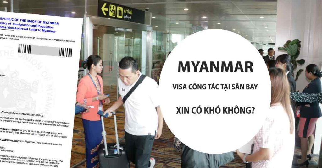 xin visa myanmar công tác tại sân bay