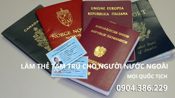 dịch vụ làm thẻ tạm trú tại tphcm cho người nước ngoài