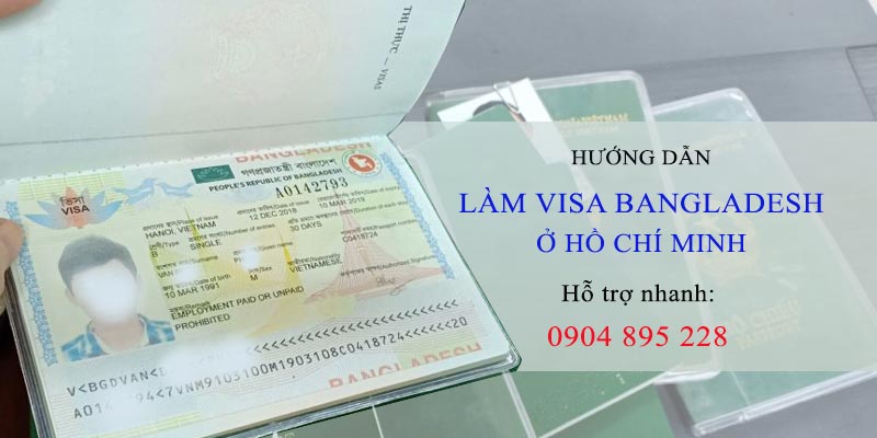 hướng dẫn làm visa bangladesh ở hồ chí minh tphcm