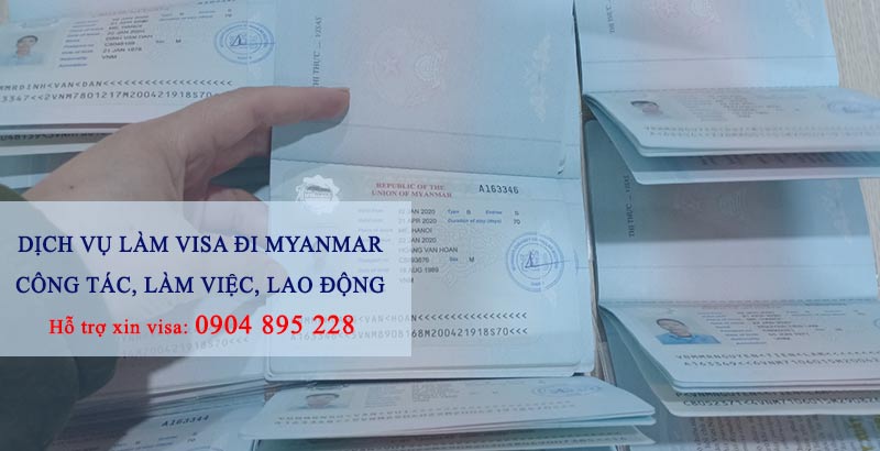 thủ tục làm visa đi myanmar công tác làm việc mới 2022 