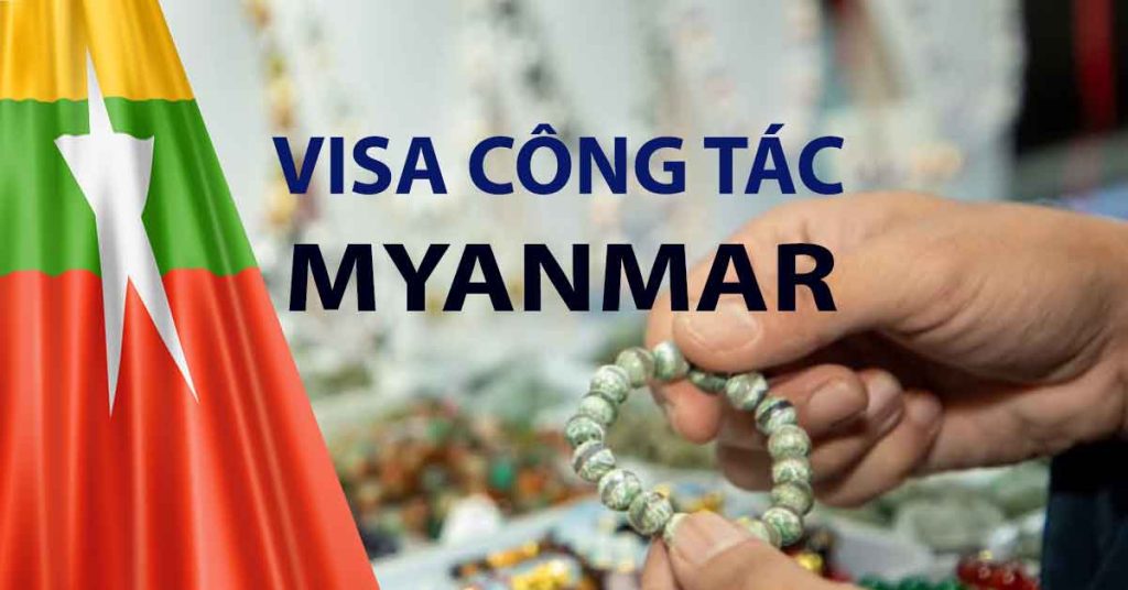 xin visa công tác myanmar triển lãm hội thảo hội nghị