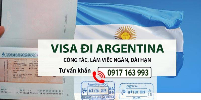 hồ sơ xin visa đi argentina làm việc mới nhất