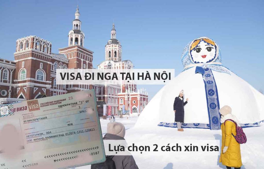 hướng dẫn xin visa đi nga tại hà nội công tác du lịch