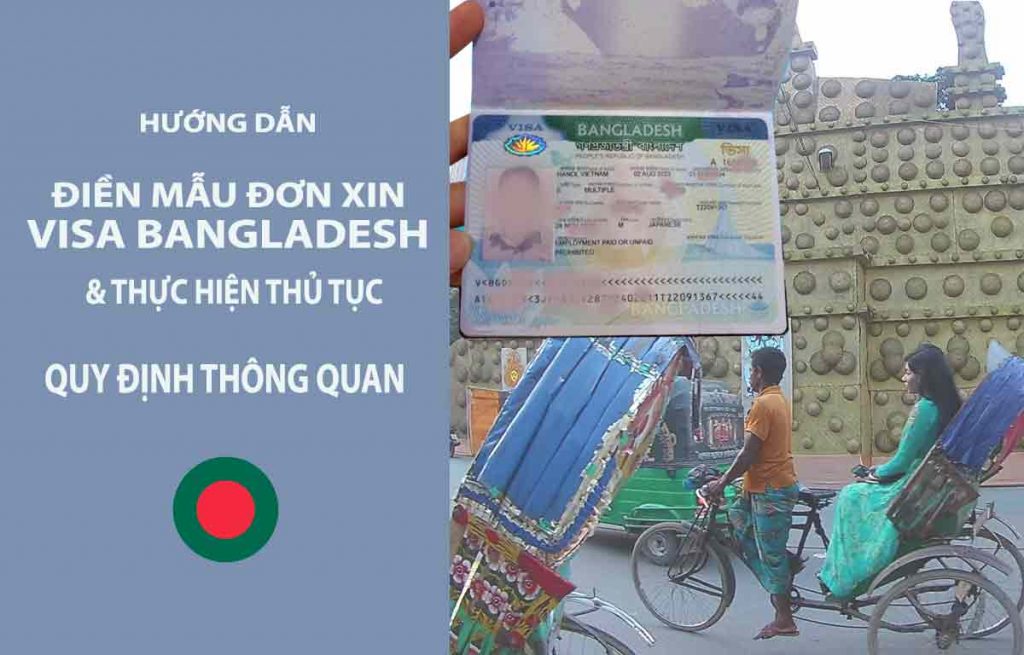 thủ tục xin visa bangladesh quy định thông quan
