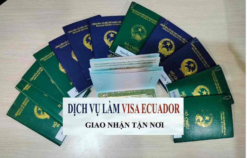 dịch vụ visa ecuador hà nội tphcm