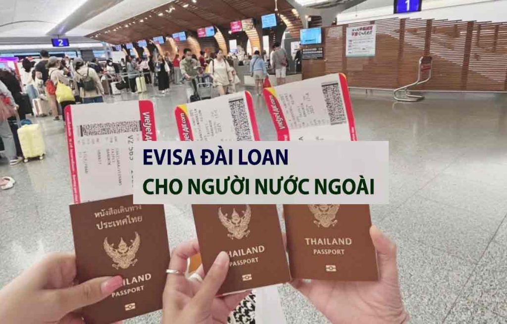 evisa đài loan cho người nước ngoài