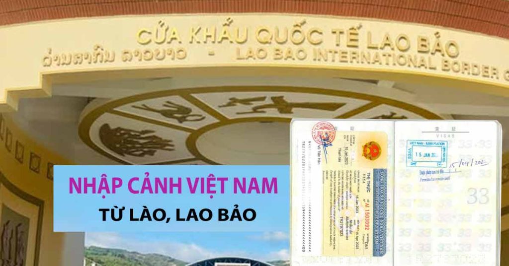 xin visa nhập cảnh việt nam tại lao bảo