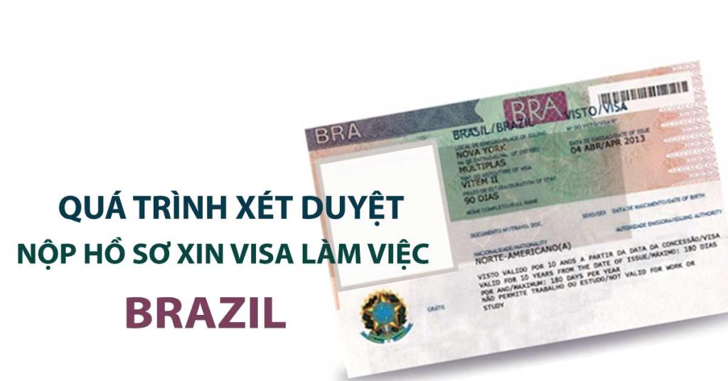 thủ tục xin visa làm việc brazil lao động