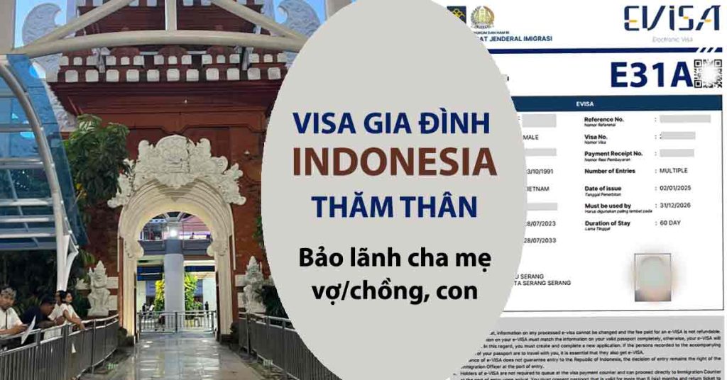 xin visa gia đình indonesia cho con cha mẹ vợ chồng