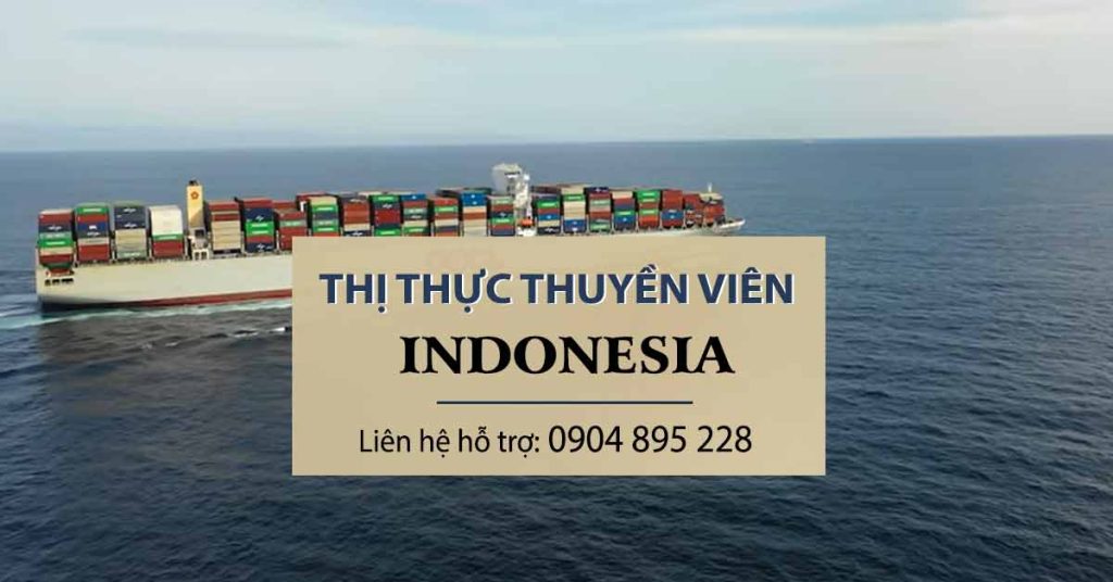 thủ tục hồ sơ xin visa thuyền viên indonesia